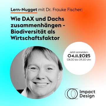 Cover Image for Dr. Frauke Fischer, Julius-Maximilians-Universität Würzburg. Wie DAX und Dachs zusammenhängen - Biodiversität als Wirtschaftsfaktor