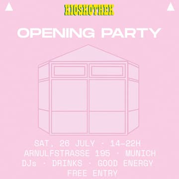 Cover Image for KIOSKOTHEK OPENING PARTY