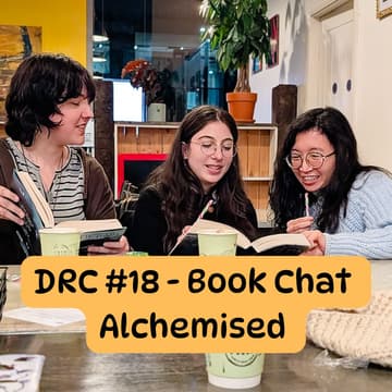 Cover Image for ✨ DRC #18 — Book Chat: Alchemised by  SenLinYu (full book)✨