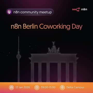 Cover Image for New Year, New Me: Kickstart the Year with AI & Automation – n8n Coworking @ The Delta Campus Berlin