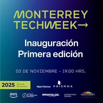 Cover Image for [Private Event] - Inauguración: Monterrey Tech Week 2025