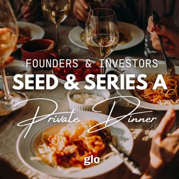 Cover Image for Founders & Investors: Seed & Series A  Private Dinner