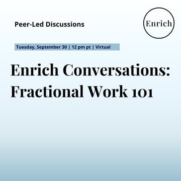Cover Image for Enrich Conversation: Fractional Work 101