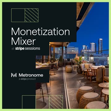 Cover Image for Monetization Mixer | Stripe Sessions