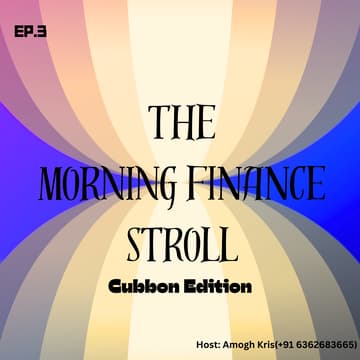 Cover Image for The Morning Finance Stroll Ep.3