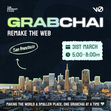 Cover Image for SF GrabChai: Remake the Web 🌐✨