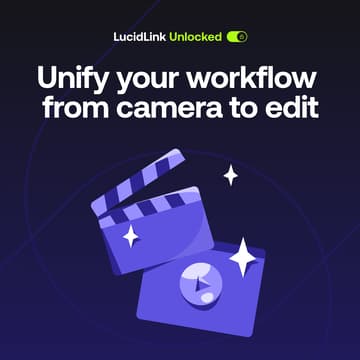 Cover Image for Unify your workflow from camera to edit