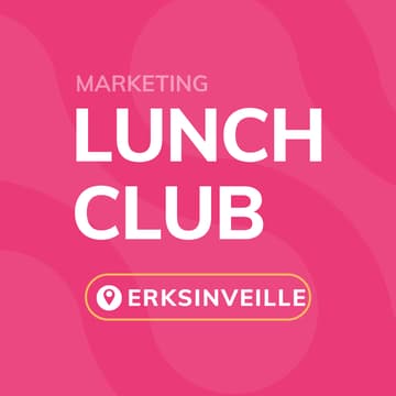 Cover Image for Marketing Lunch Club - Erksinveille