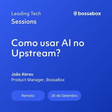 Cover Image for Leading Tech Sessions: Como usar AI no Upstream?