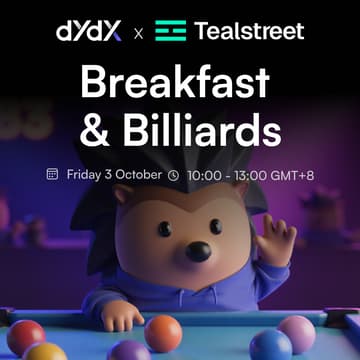 Cover Image for DYDX & Tealstreet | Leveraged Brunch 🥞 & Big Billiards 🎱🎱