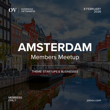 Cover Image for OV Amsterdam: Startups & Business Edition 🇻🇳