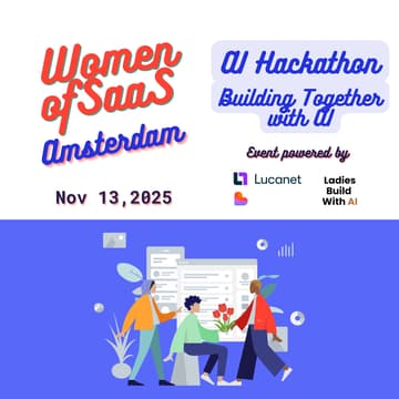 Cover Image for Women of SaaS Amsterdam – AI Hackathon: Building Together with AI