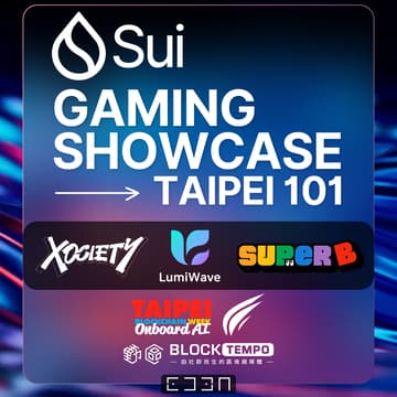Cover Image for TBW2025 Sui Gaming Showcase @ Taipei 101