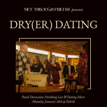Cover Image for Dry(er) Dating: Drinking Less & Dating More