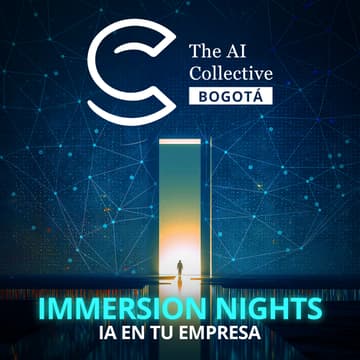 Cover Image for The AI Collective Bogotá | Immersion Nights - IA en tu empresa