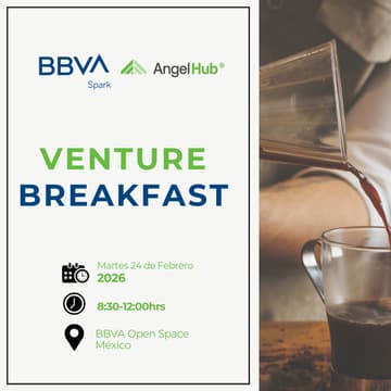 Cover Image for Desayuno AngelHub + BBVA Spark CDMX