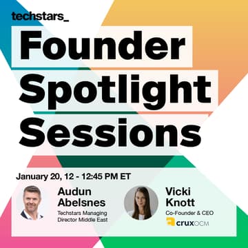 Cover Image for Techstars Founder Spotlight Sessions - Energy & Sustainability with CruxOCM