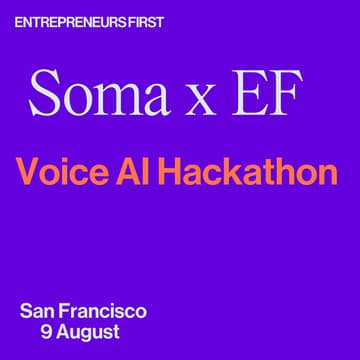 Cover Image for Voice AI Hackathon | Soma x EF
