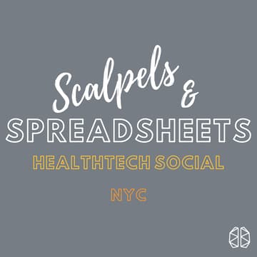 Cover Image for Healthtech Social by Scalpels & Spreadsheets