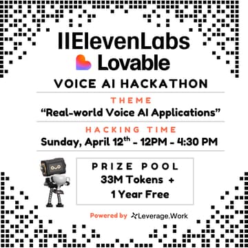 Cover Image for ElevenLabs x Lovable Workshop + Hackathon | 33M Credits + 12 months Free for Winning Team