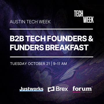 Cover Image for Austin TechWeek Early-Stage B2B Founders & Funders Breakfast