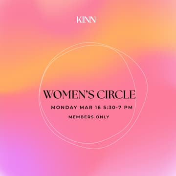 Cover Image for Women's Circle for Kinn Members