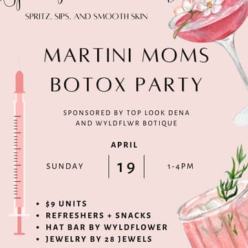 Cover Image for Martini Moms Botox Party