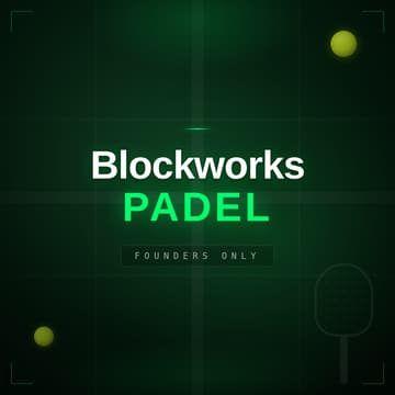 Cover Image for Blockworks Padel: Founders Only