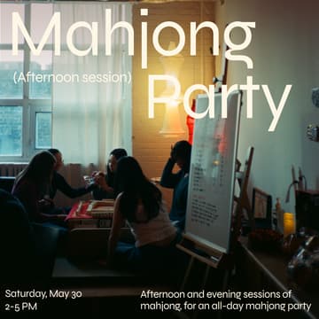 Cover Image for Afternoon session: All-Day Mahjong Party