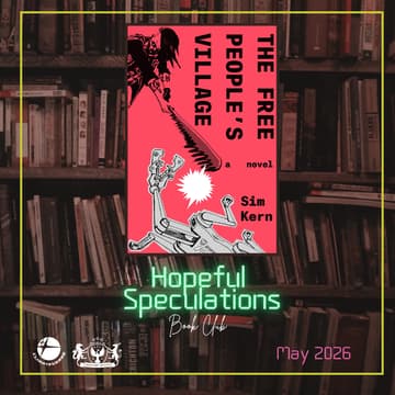 Cover Image for Hopeful Speculations Book Club: The Free People's Village
