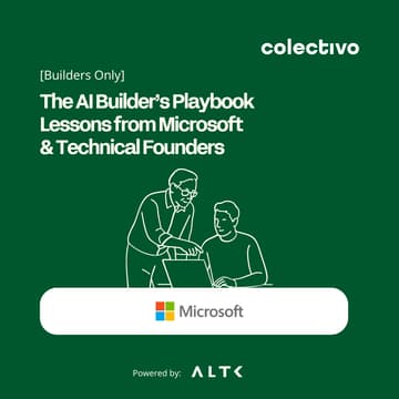 Cover Image for The AI Builder’s Playbook Lessons from Microsoft & Technical Founders