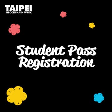 Cover Image for TBW2025 x XueDAO x TBA | Student Pass Registration