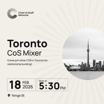 Cover Image for Toronto Chief of Staff Mixer (Wed Feb 18)
