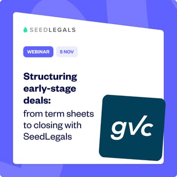 Cover Image for Structuring Early-Stage Deals: From Term Sheets to Closing with SeedLegals