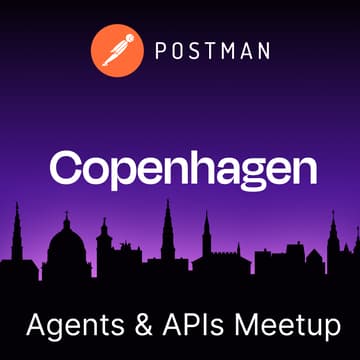 Cover Image for Agents & APIs Copenhagen Developer Meetup