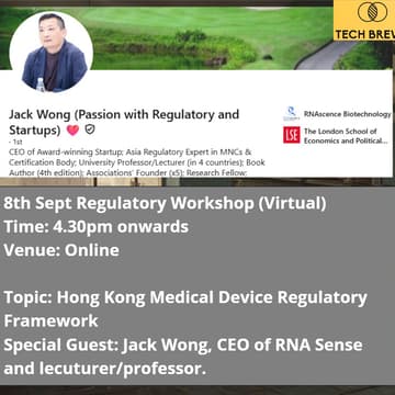 Cover Image for " Hong Kong Medical Device Regulatory Framework"- A Tech Brews Regulatory workshop (Health & Bio)
