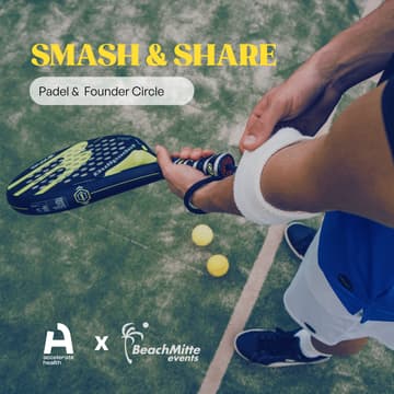 Cover Image for Smash & Share: Padel & Founder Circle