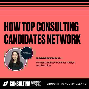 Cover Image for How Top Consulting Candidates Network