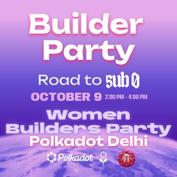 Cover Image for Road to Sub0: Women Builders Party – Polkadot Delhi