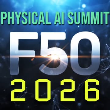 Cover Image for F50 Physical AI Summit - Silicon Valley 2026