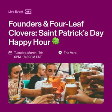 Cover Image for 🍀 Founders & Four-Leaf Clovers: Saint Patrick’s Day Happy Hour at The Varo with Rippling!