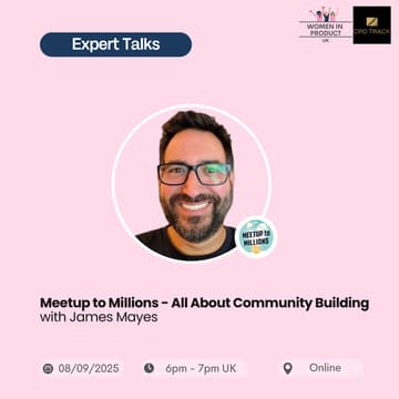 Cover Image for Meetup to Millions - All About Community Building with James Mayes 🚀