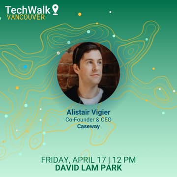 Cover Image for TechWalk | Vancouver, 4/17