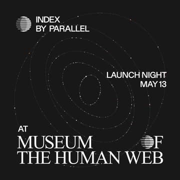 Cover Image for Index Launch Night @ Museum of the Human Web