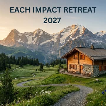 Cover Image for Save the date: EACH Impact Retreat - September 24-26, 2027