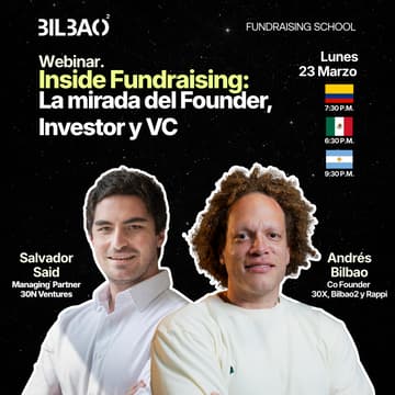Cover Image for Inside Fundraising: La mirada del Founder, Investor y VC