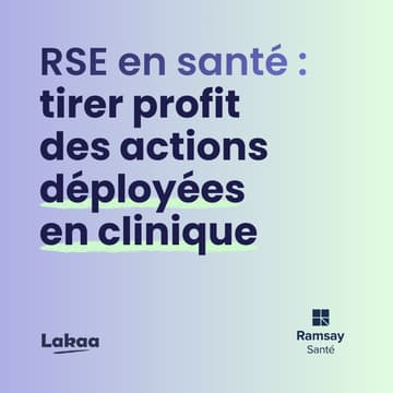 Cover Image for Webinaire - RSE en santé : tirer profit des actions déployées en clinique