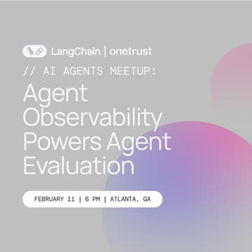 Cover Image for LangChain + OneTrust Present: Observing & Scaling Production Agents