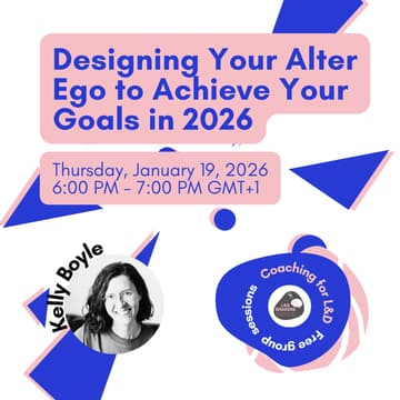Cover Image for Group Coaching Session: Designing Your Alter Ego to Achieve Your Goals in 2026