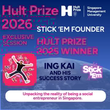 Cover Image for SMU Hult Prize 2026 - Building a Social Enterprise in Singapore: The Stick ’Em Story